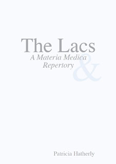 The Lacs A Materia Medica Repertory Patricia Hatherly