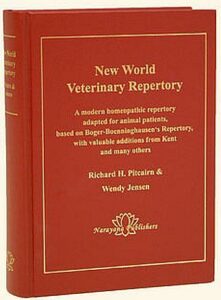 New World Veterinary Repertory by Dr. Richard H. Pitcairn may