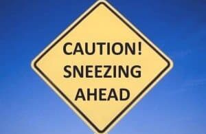caution sneezing ahead