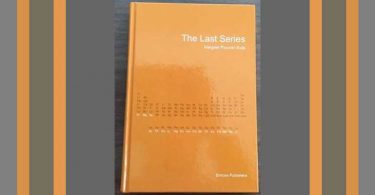 The Last Series by Margriet Plouvier